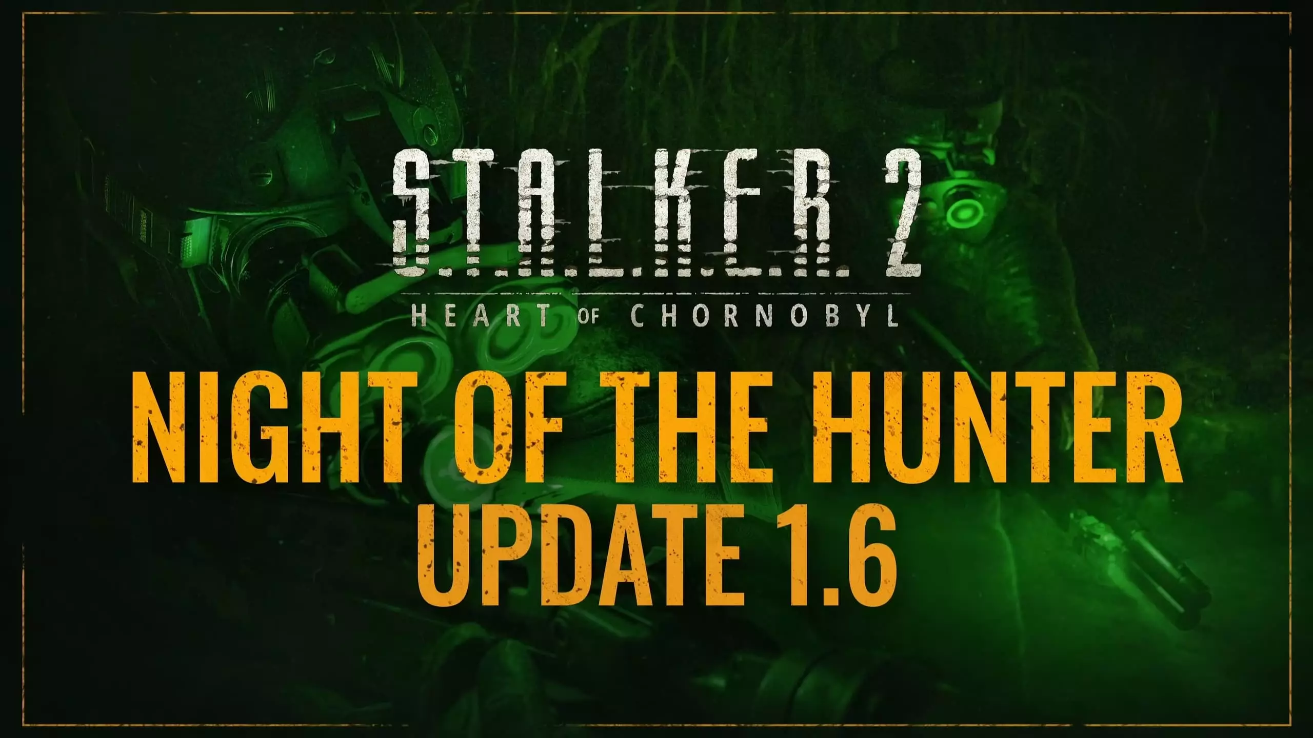 S.T.A.L.K.E.R. 2: Сердце Чернобыля Патч 1.6