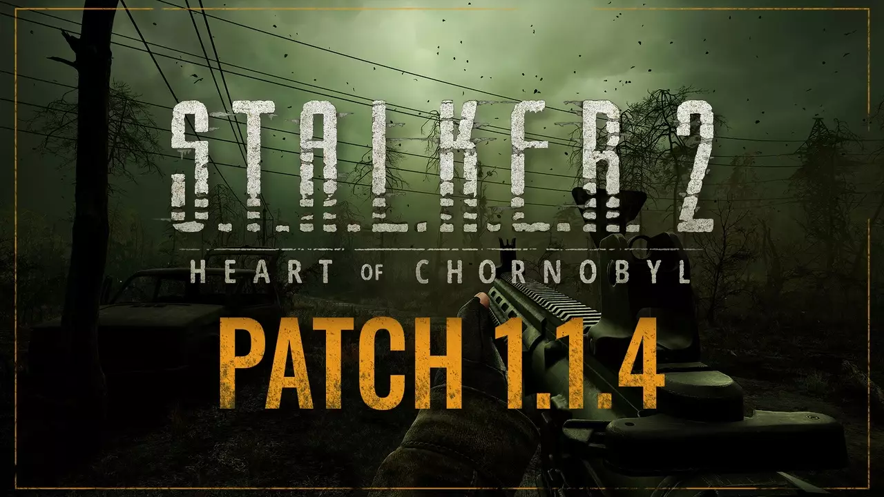 S.T.A.L.K.E.R. 2: Сердце Чернобыля выход Патча 1.1.4 S.T.A.L.K.E.R. 2: Сердце Чернобыля выход Патча 1.1.4