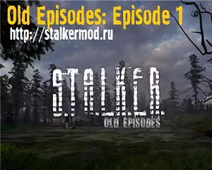 Old Episodes: Episode 1