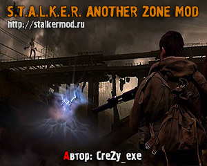 Stalker Another Zone Mod 
