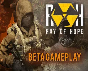 Ray of Hope: Beta Gameplay