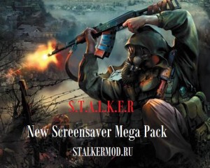 S.T.A.L.K.E.R - New Screensaver Mega Pack