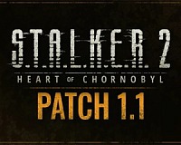 S.T.A.L.K.E.R. 2: Сердце Чернобыля выход Патча 1.1