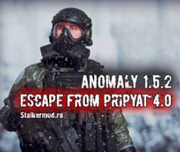Anomaly 1.5.2 Escape From Pripyat 4.0
